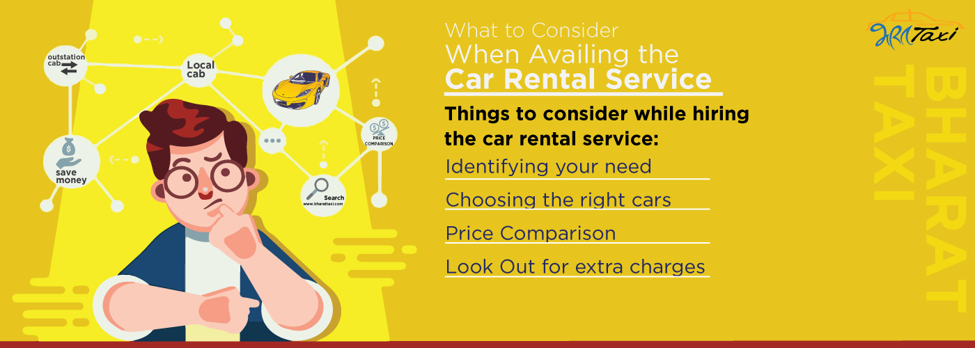 What to Consider When Availing Car Rental Service - Bharat Taxi