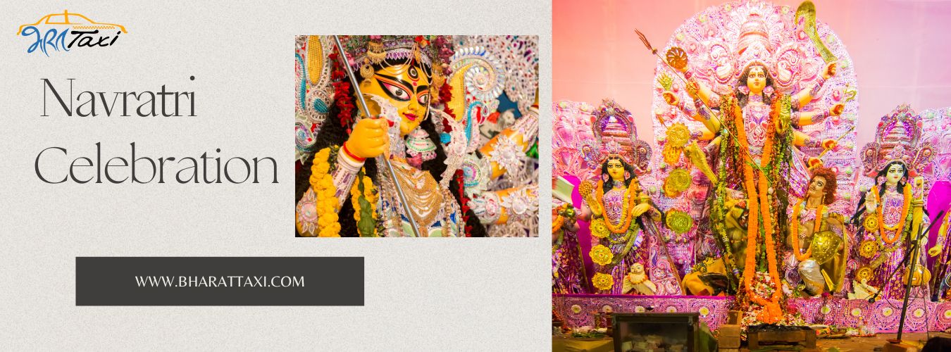Cab Booking Services on the Navratri Celebration - Bharat Taxi
