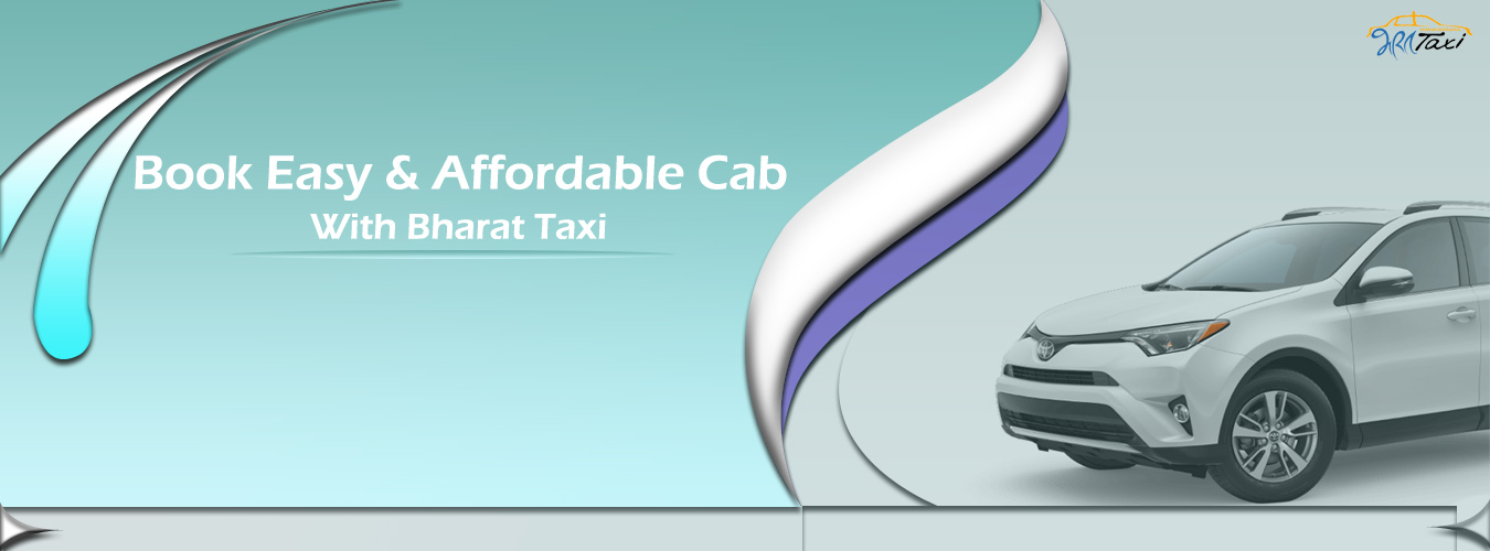 How to Make Cab Booking Most Easy & Affordable- Bharat Taxi