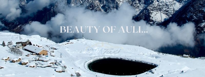 Beauty of Auli - Bharat Taxi