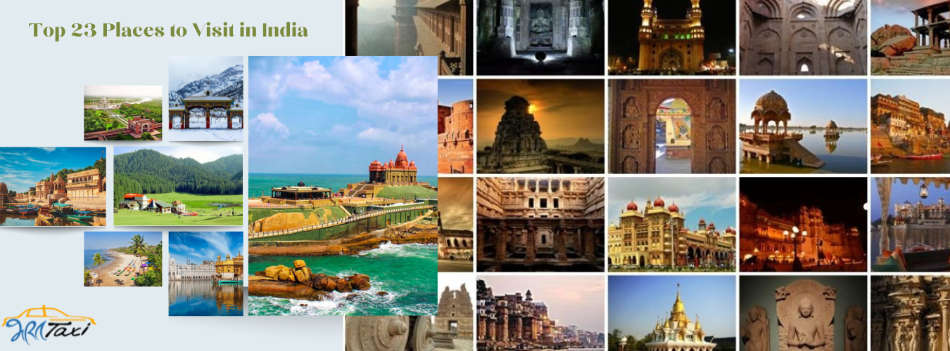 Top 23 Places to Visit in India